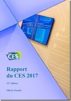 Rapport CES 2017 | Innovation & Technology | Scoop.it