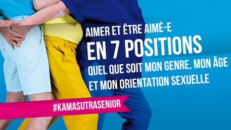 #KamasutraSenior : aimer et être aimé quel que soit son âge – GreyPride | sida | Scoop.it