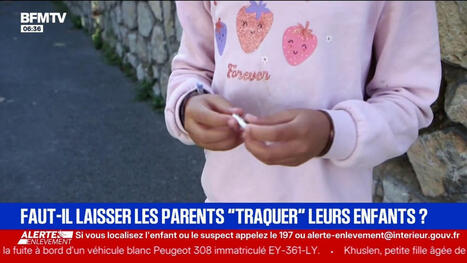 "Ça rassure": des parents d'une école du Var divisés sur l'utilisation de traceurs pour géolocaliser leurs enfants | Droit | Scoop.it
