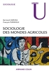 Livre : "Sociologie des mondes agricoles" de Bertrand Hervieu et François Purseigle | Economie Responsable et Consommation Collaborative | Scoop.it