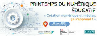 Printemps du numérique éducatif 26 mars 2025 : Création numérique et médias, ça s’apprend ! - Educavox, Ecole, pédagogie, enseignement, formation | ASTUTICE EN FLE | Scoop.it