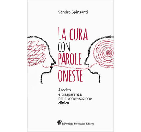 La cura con parole oneste - Di Sandro Spinsanti | Italian Social Marketing Association -   Newsletter 216 | Scoop.it