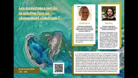 Les &eacute;cosyst&egrave;mes ont-ils la solution face au changement climatique ? R&eacute;seau r&eacute;gional de recherche sur la biodiversit&eacute; et les services &eacute;cosyst&eacute;miques en Nouvelle-Aquitaine | Biodiversit&eacute; | Scoop.it