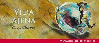 Vida ajena. El nuevo poemario de Gustavo A. Chaves | Autores de Centroam&eacute;rica | Magac&iacute;n | Scoop.it