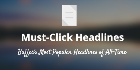 How to Write a Headline That Keeps on Earning Clicks | Public Relations & Social Marketing Insight | Scoop.it