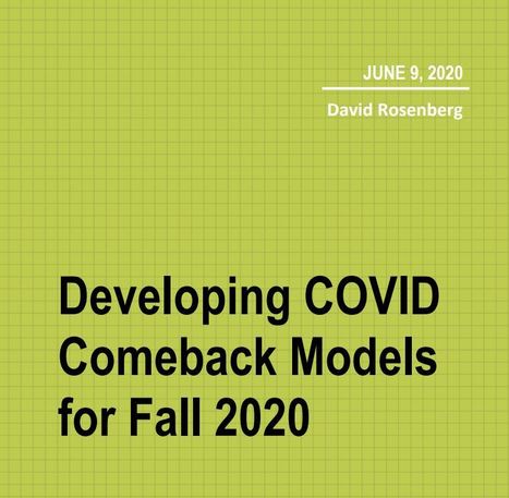 Developing COVID Comeback Models for Fall 2020 - David Rosenberg | iPads, MakerEd and More  in Education | Scoop.it