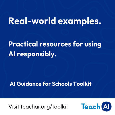 AI Guidance for Schools Toolkit - Practical resources for using AI responsibly  | iGeneration - 21st Century Education (Pedagogy & Digital Innovation) | Scoop.it