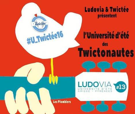 Universit&eacute; d&rsquo;&eacute;t&eacute; Twict&eacute;e : #U_Twict&eacute;e16 | P&Eacute;DAGOGIES INNOVANTES  "Epedagogie.com" | Scoop.it