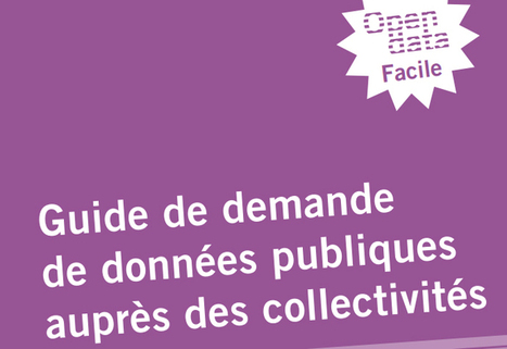 Open Data facile : Le Guide | Time to Learn | Scoop.it