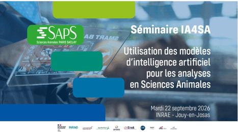 S&eacute;minaire SAPS - Mardi 22 septembre 2026 | Life Sciences Universit&eacute; Paris-Saclay | Scoop.it