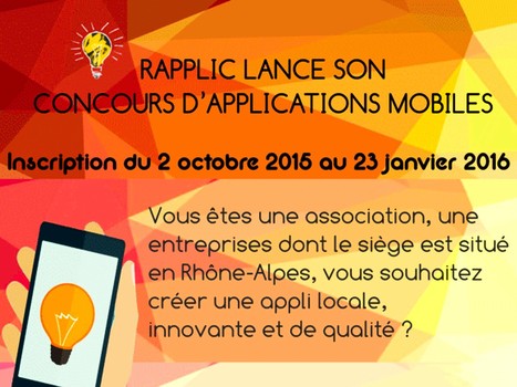 Région Rhône-Alpes : "Rapplic lance son Concours d'applications mobiles... | Ce monde à inventer ! | Scoop.it