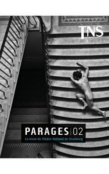 Parages 02 - Éditions Les Solitaires Intempestifs | Revue de presse théâtre | Scoop.it