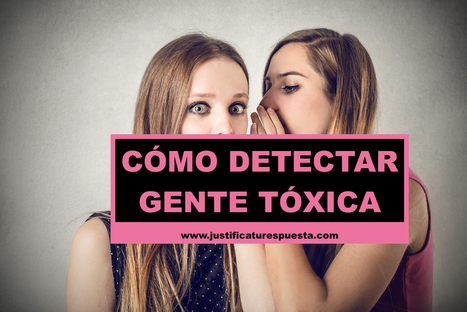 14 Soluciones para detectar y evitar a la gente tóxica | Chismes varios | Scoop.it