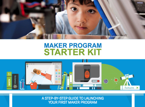 Maker Program Starter Kit from Autodesk | iPads, MakerEd and More  in Education | Scoop.it