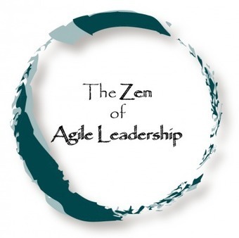 The Zen of Agile Leadership, Episode 3: Being Cause in the Matter with Teams and Systems | Devops for Growth | Scoop.it