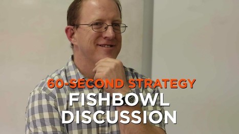 60-Second Strategy: Fishbowl Discussion | Leadership Resources for School Leaders | Scoop.it
