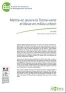 Mettre en œuvre une Trame verte et bleue en milieu urbain | Trame verte et bleue | ESPACES VEGETALISES URBAINS | Scoop.it
