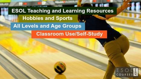 Free resources for ELT - Hobbies and Sports | Free Teaching & Learning Resources for ELT | Scoop.it