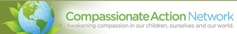 Compassionate Action Network (CAN) | Empathy Movement Magazine | Scoop.it