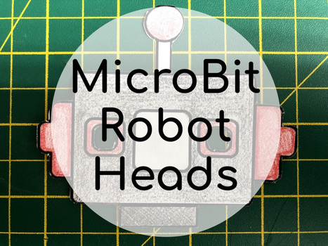 #MicroBit #Robot #Heads – @AlwaysComputing  | Education 2.0 & 3.0 | Scoop.it