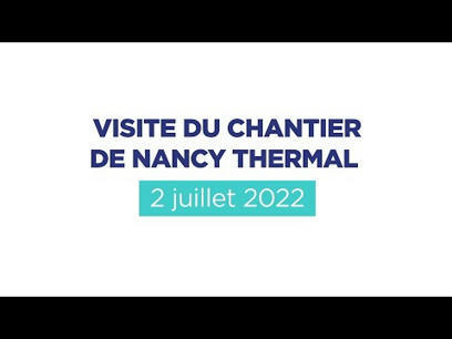 Visite du chantier Nancy Thermal | veille territoriale | Scoop.it