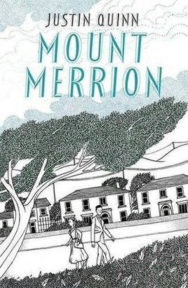 Mount Merrion, by Justin Quinn | The Irish Literary Times | Scoop.it