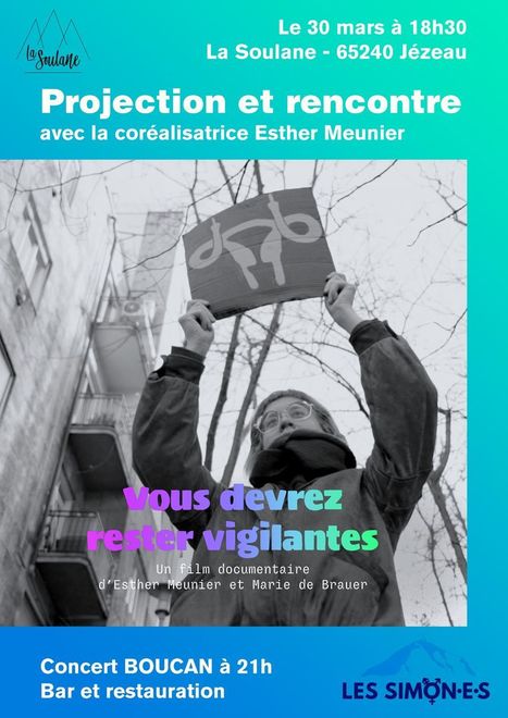 Projection et rencontre "Vous devrez rester vigilantes", samedi 30 mars à 18h30 à La Soulane, Jézeau | Vallées d'Aure & Louron - Pyrénées | Scoop.it