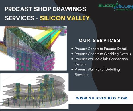 Precast Shop Drawings Services Company - USA | CAD Services - Silicon Valley Infomedia Pvt Ltd. | Scoop.it