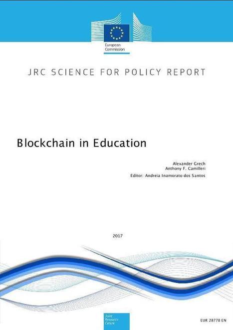 Blockchain in Education | Technology Enhanced Learning Research & Applications | Scoop.it