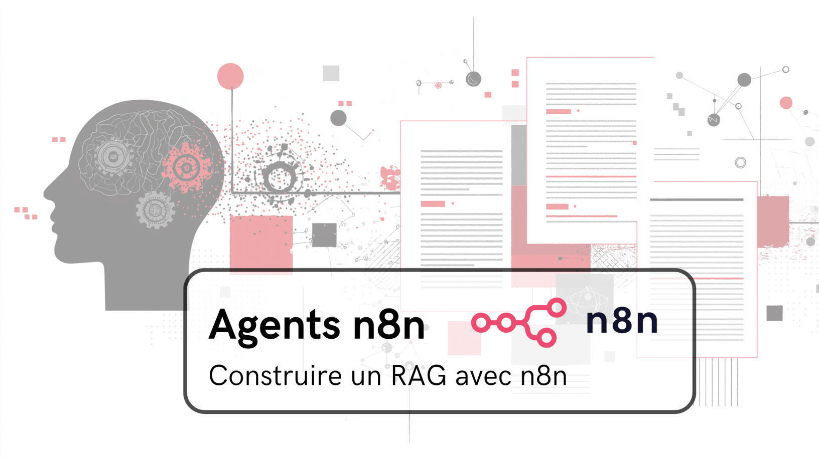 Comment construire un RAG avec n8n ? | Bonnes p...