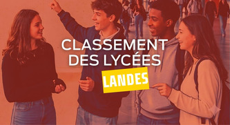 Classement des lyc&eacute;es 2026&nbsp;: quels sont les meilleurs &eacute;tablissements dans les Landes&nbsp;? | Landes - Conseils municipaux & communautaires | Scoop.it