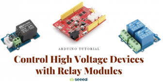 Arduino Relay Tutorial: Control High Voltage Devices with Relay Modules | tecno4 | Scoop.it