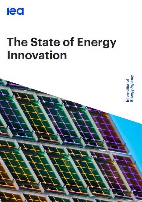 IEA Report: 'The State of Energy Innovation' | Contexto energético general | Scoop.it