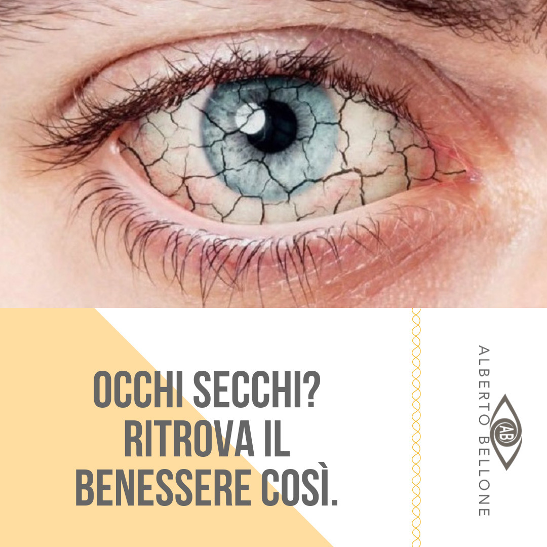 Sindrome Occhio Secco. Cure Efficaci. Liberati ...