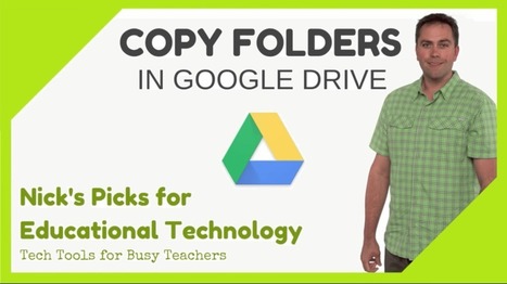 Copy Folders & Subfolders add on for Google Drive to save time - via @NFLaFave | iGeneration - Humane Use of Technology in an AI world (Pedagogy & Digital Innovation) | Scoop.it