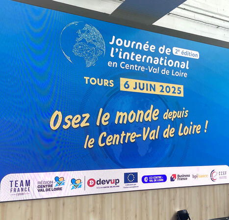 Osez le monde depuis le Centre-Val de Loire : pari réussi pour la Journée de l’international 2025 | Revue de presse économique du Sud Touraine | Scoop.it