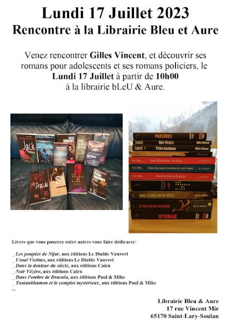 Rencontre avec Gilles Vincent à Saint-Lary Soulan le 17 juillet | Vallées d'Aure & Louron - Pyrénées | Scoop.it