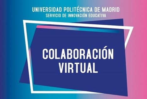 Guías para el profesorado: Colaboración Virtual – | Education 2.0 & 3.0 | Scoop.it