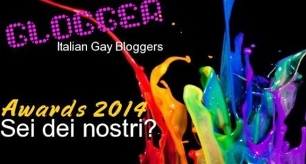 Italian Gay Bloggers Awards: votaci! - JHP+ | QUEERWORLD! | Scoop.it
