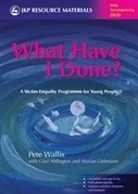 What Have I Done? : A Victim Empathy Programme For Young People | Empathy and Justice | Scoop.it