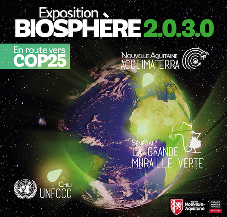 Biosphère 2.0.3.0 à Longèves. En route vers la COP25. | Espace Mendès France : délégation de Charente-Maritime. | Espace Mendes France | Scoop.it