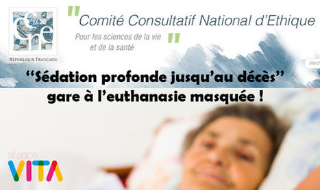 Sédation profonde jusqu’au décès : gare à l’euthanasie masquée ! | Dépendance et fin de vie | Scoop.it
