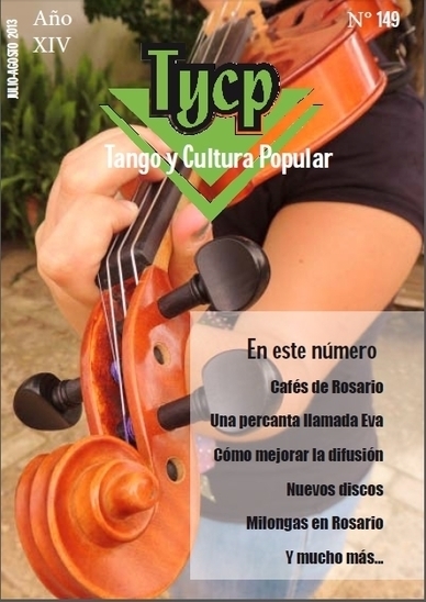 Tango y Cultura Popular Julio-Agosto 2013 | Mundo Tanguero | Scoop.it