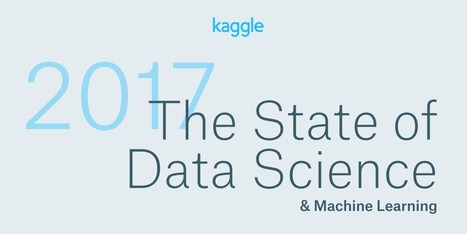 The State of Machine Learning and Data Science 2017 | cross pond high tech | Scoop.it
