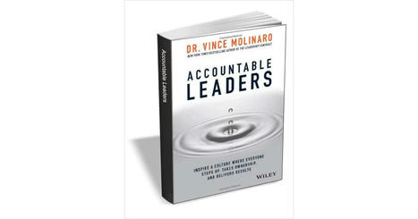 Accountable Leaders: Inspire a Culture Where Everyone Steps Up, Takes Ownership, and Delivers Results ($15.00 Value) FREE for (Limited Time) via MakeUseOf | Education 2.0 & 3.0 | Scoop.it