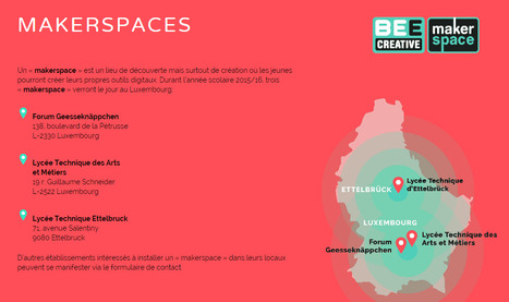 Bee creative | MakerSpaces | Luxembourg | Digital4EDUcation | MakerED | Europe | eSkills | Luxembourg (Europe) | Scoop.it
