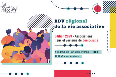 RDV Régional de la vie associative en Hauts de France 2023 - le 30 juin à Amiens | GUID'ASSO Hauts-de-France # Actualités et Outils sur la Vie Associative | Scoop.it