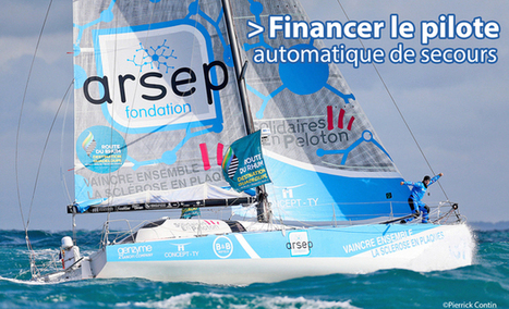 Défi Voile Sclérose en Plaques sur la Route du Rhum 2014 | Crowdfunding Nautisme | Scoop.it