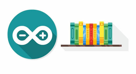 Install Arduino Libraries: methods to add libraries with Arduino IDE  | tecno4 | Scoop.it