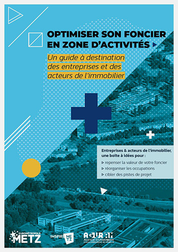 Eurométropole de Metz / Vers une densification maîtrisée des zones économiques – AGURAM | ZAN - Zéro artificialisation nette | Scoop.it